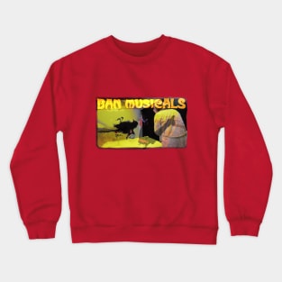 ban musicals Crewneck Sweatshirt